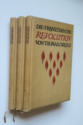 Die Französische Revolution (3 Bände.) 1-3.