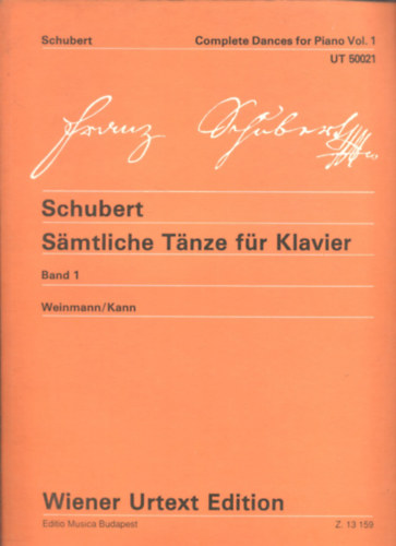 Franz Schubert Schubert - Samtliche Tanze fr Klavier (Band 1.)- Complete Dances for Piano Vol. 1.