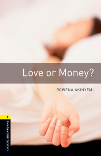 Rowena Akinyemi - Love or Money? (OBW 1)