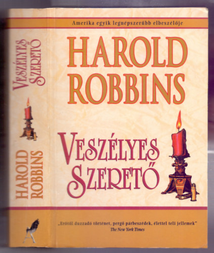 Harold Robbins - Veszlyes szeret (A Stone for Danny Fisher - 2. kiads)