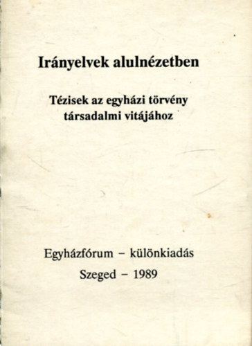 Prof. DDr. Paul M. Zulchner & Wildmann János - Irányelvek alulnézetben