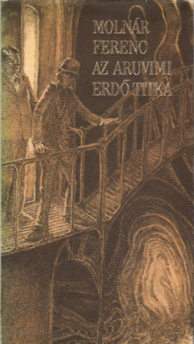 Moln�r Ferenc - Az aruvimi erd� titka