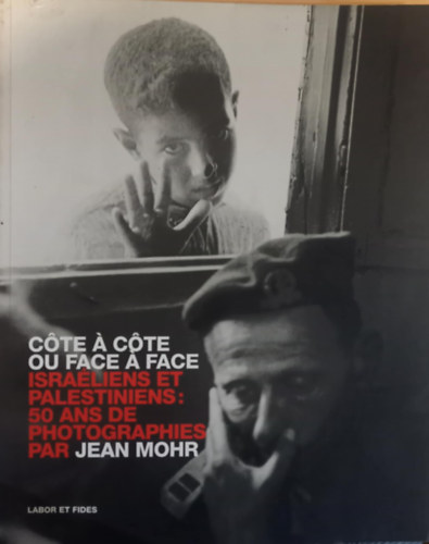 Jean Mohr - Side by side or face to face