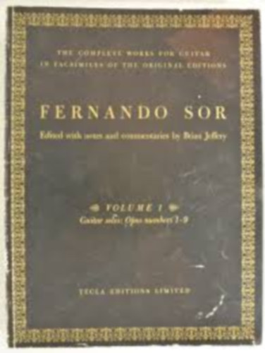 Fernando Sor - The complete works for guitar in facsimiles of the original editions Volume 2
