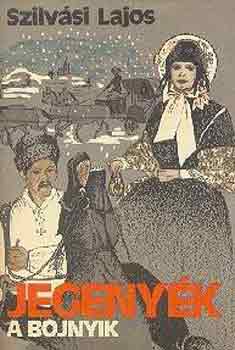 Szilvási Lajos - Jegenyék-A bojnyik