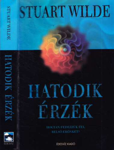 Stuart Wilde - Hatodik �rz�k