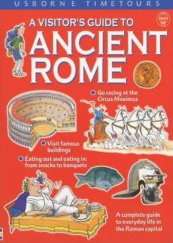 Lesley Sims  (szerk.) - A Visitor's Guide to Ancient Rome