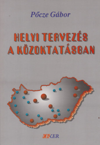 Pcze Gbor - Helyi tervezs a kzoktatsban