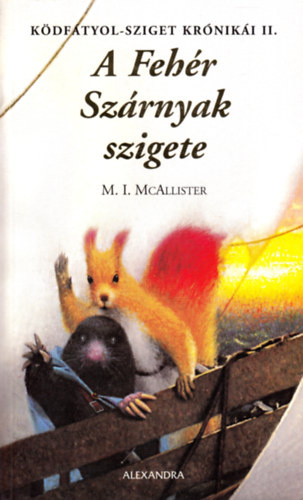 Margareti. Mcallister - A Feh�r Sz�rnyak szigete - K�df�tyol-sziget kr�nik�i II.