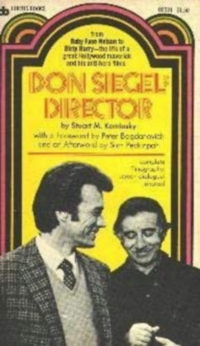Stuart M. Kaminsky - Don Siegel : Director