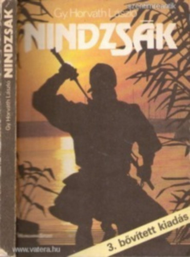 Gy. Horv�th L�szl� - Nindzs�k