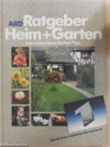 Gabriele Vocke H. Diether Ebeler - Ratgeber heim + garten