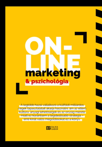 Dajka Gbor - Online Marketing s Pszicholgia