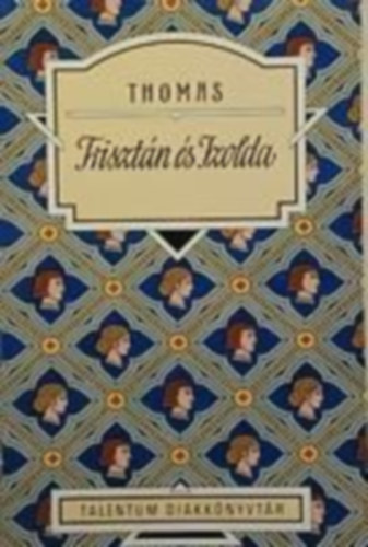 Thomas - Trisztn s Izolda
