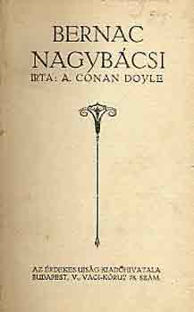 Arthur Conan Doyle - Bernac nagyb�csi