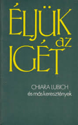 Chiara Lubich - ljk az igt