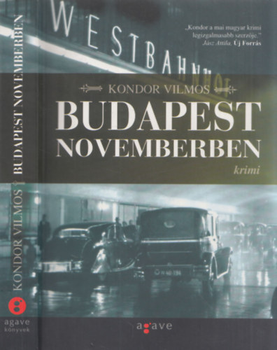 Kondor Vilmos - Budapest novemberben