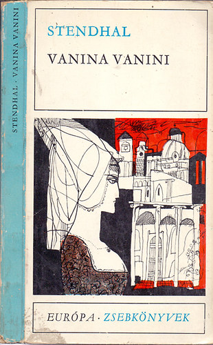 Stendhal - Vanina vanini (Elbesz�l�sek-Olasz kr�nik�k)