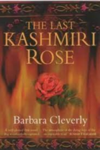 Barbara Cleverly - The Last Kashmiri Rose
