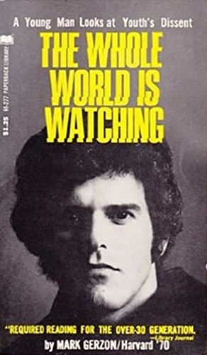 Mark Gerzon - The Whole World Is Watching