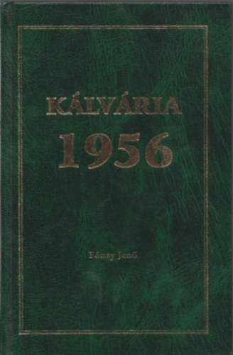 Fnay Jen - Klvria 1956 (szmozott) (dediklt)