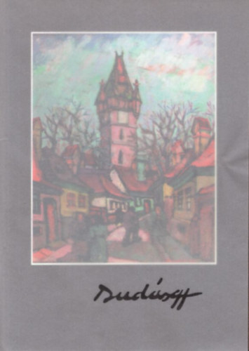 Dudás Gyula kiállítási katalógus