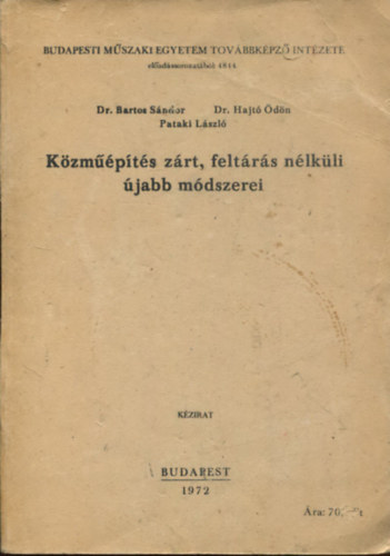 Közműépítés zárt, feltárás nélküli újabb módszerei
