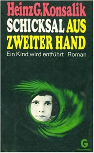 Schicksal aus Zweiter Hand