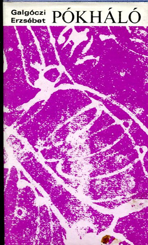 Galgóczi Erzsébet - Pókháló