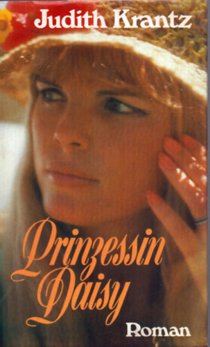 Judith Krantz - Prinzessin Daisy