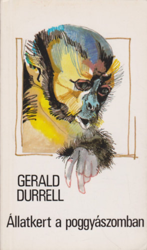 Gerald Durrell - llatkert a poggyszomban