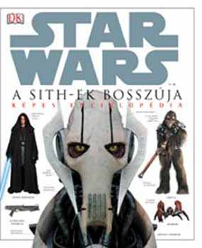 James Luceno - Star Wars III.- A Sith-ek bossz�ja - K�pes enciklop�dia