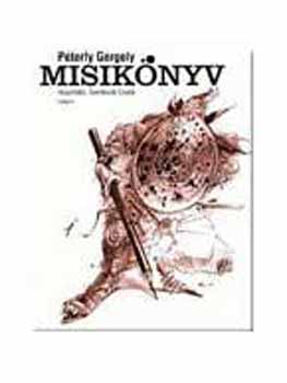 P�terfy Gergely - Misik�nyv