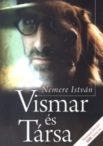 Nemere István - Vismar és társa