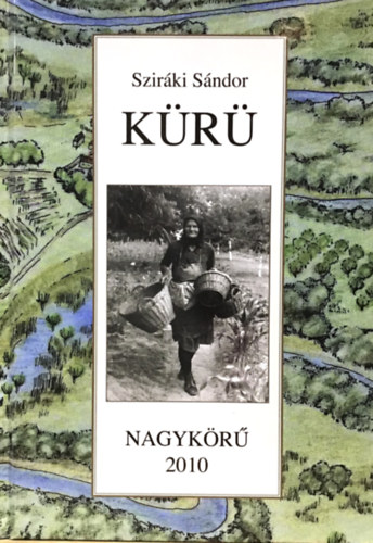 Sziráki Sándor - Kürü