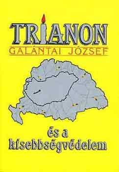 Gal�ntai J�zsef - Trianon �s a kisebbs�gv�delem