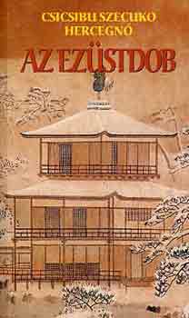 Csicsibu Szecuko Hercegn - Az ezstdob