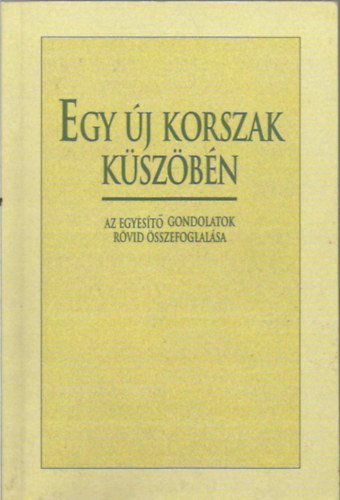 Egy j korszak kszbn