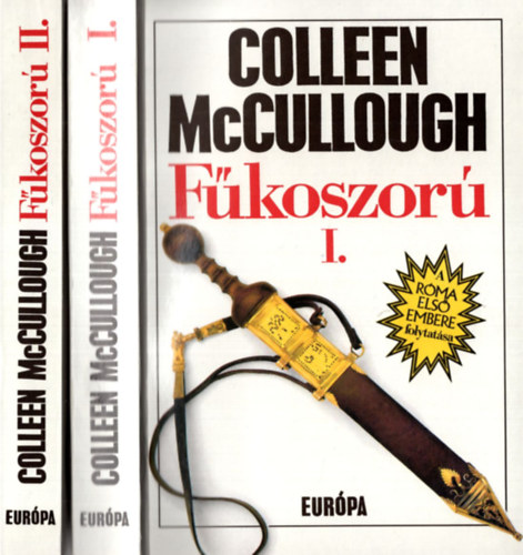 Colleen McCullough - Fkoszor I-II.