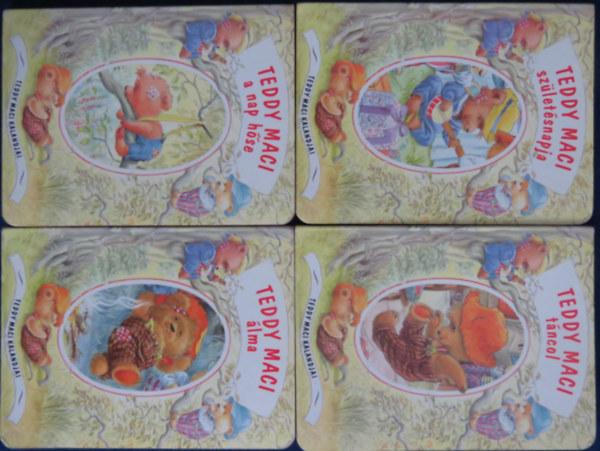 Teddy Maci kalandjai: Teddy Maci �lma, Teddy Maci a nap h�se, Teddy Maci t�ncol, Teddy Maci sz�let�snapja