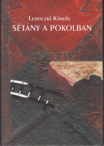 Lehoczki K�roly - S�t�ny a pokolban