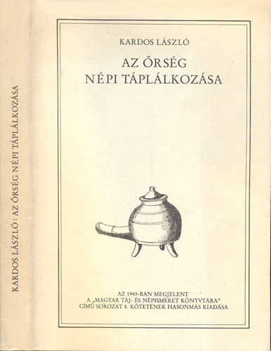 Kardos L�szl� - Az �rs�g n�pi t�pl�lkoz�sa - reprint