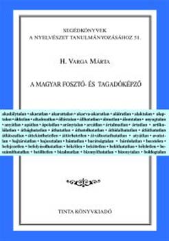 H. Varga M�rta - A magyar foszt�- �s tagad�k�pz�