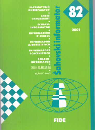 Több szerkesztő - Sahovski informator 82 (VI - IX 2001)