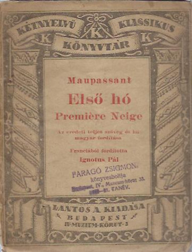 Guy de Maupassant; Ignotus Pál - Első hó