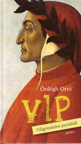 rdgh Ott - VIP-Vilgirodalmi pardik