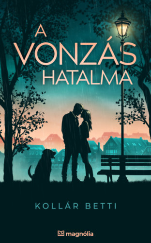 Koll�r Betti - A vonz�s hatalma