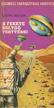 Ludvík Soucek - A fekete bolygó testvérei