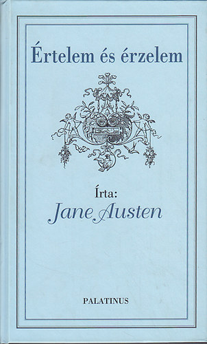 Jane Austen - �rtelem �s �rzelem