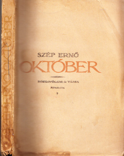 Sz�p Ern� - Okt�ber (I. kiad�s)